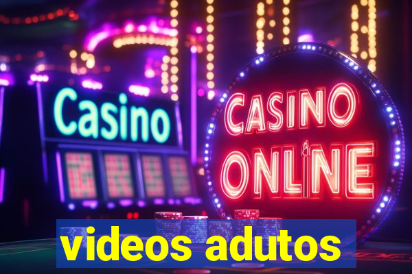 videos adutos